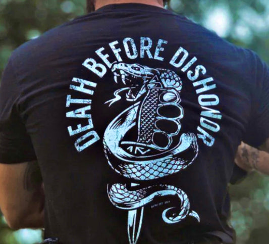 DEATH BEFORE DISHONOR